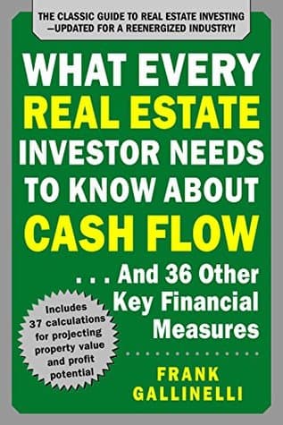 What Every Real Estate Investor Needs to Know About Cash Flow