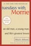 Tuesdays with Morrie